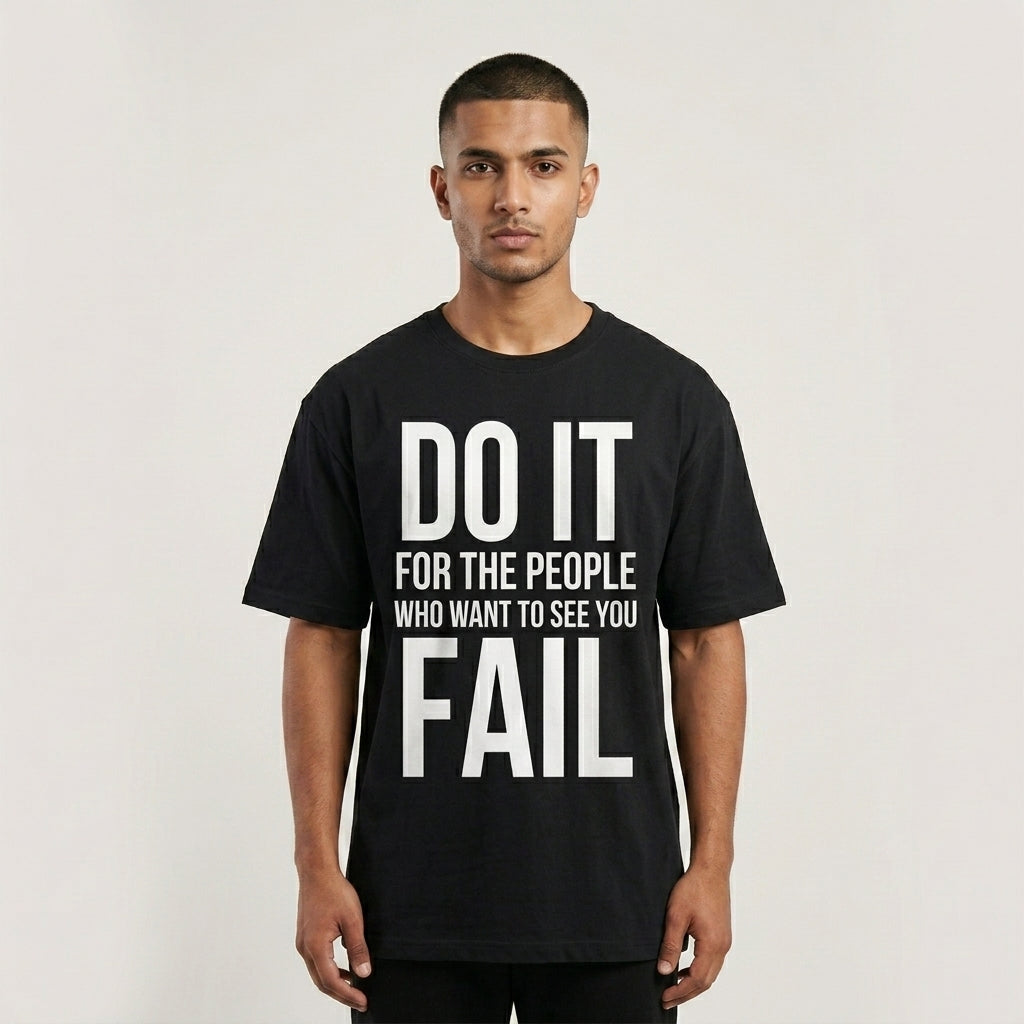 Do It Anyway Motivational Graphic T-Shirt