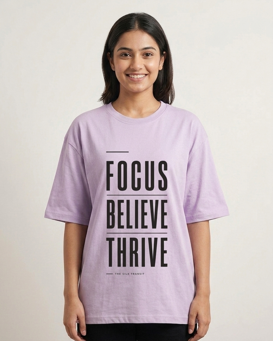Focus. Believe. Thrive. | Premium Oversized T-Shirt